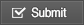 Submit
